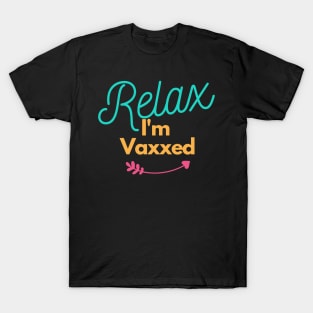 Vaxxed Waxed Relaxed best seller T-Shirt